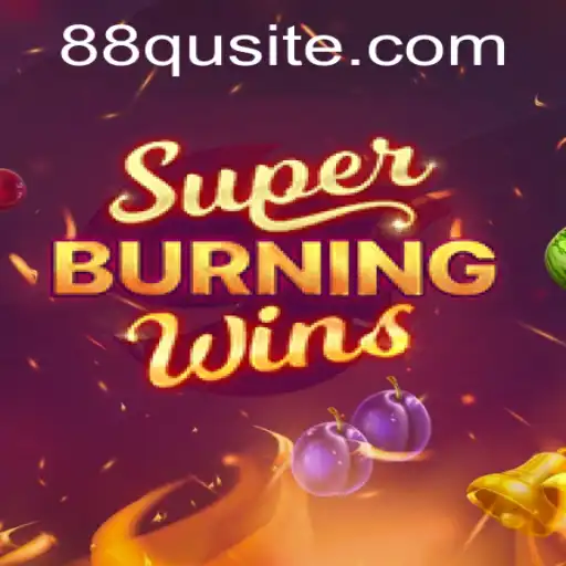 Descubra o Empolgante Jogo SuperBurningWins com 88QU
